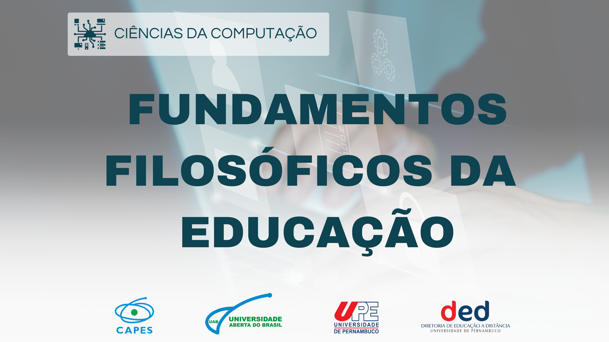 D6_FUNDAMENTOS FILOSÓFICOS DA EDUCAÇÃO