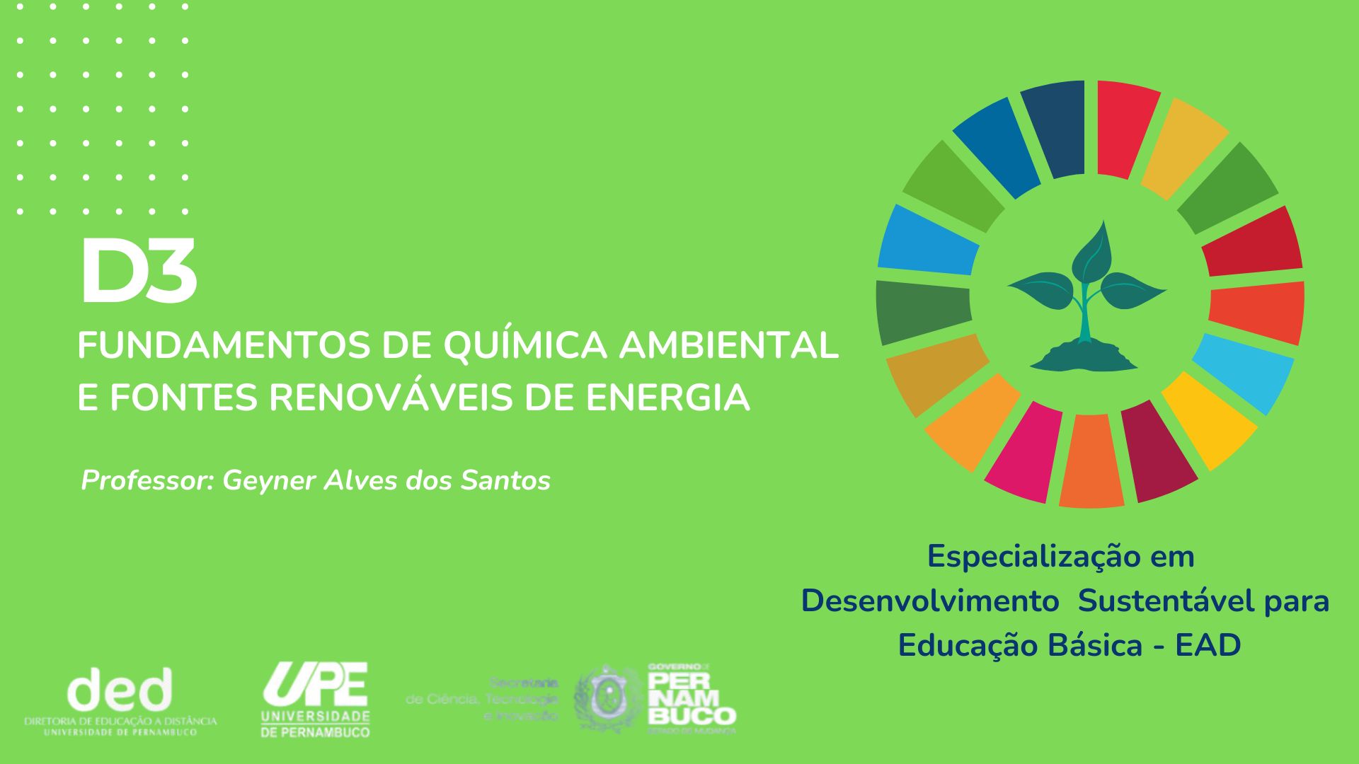 D3 _ Fundamentos de Química Ambiental  e Fontes Renováveis de Energia DS 2025.1