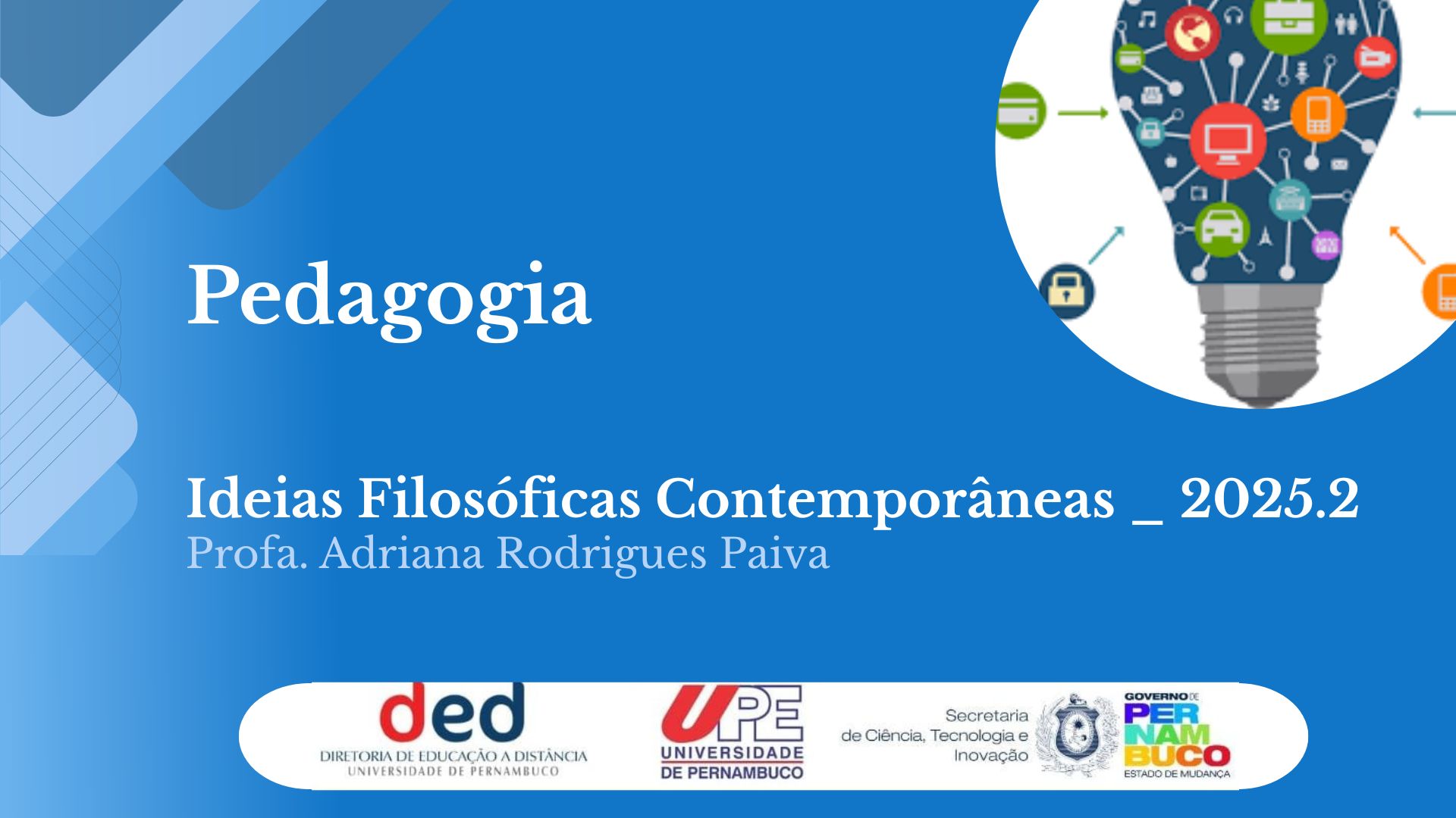 Ideias Filosóficas Contemporâneas | PED 2025.2