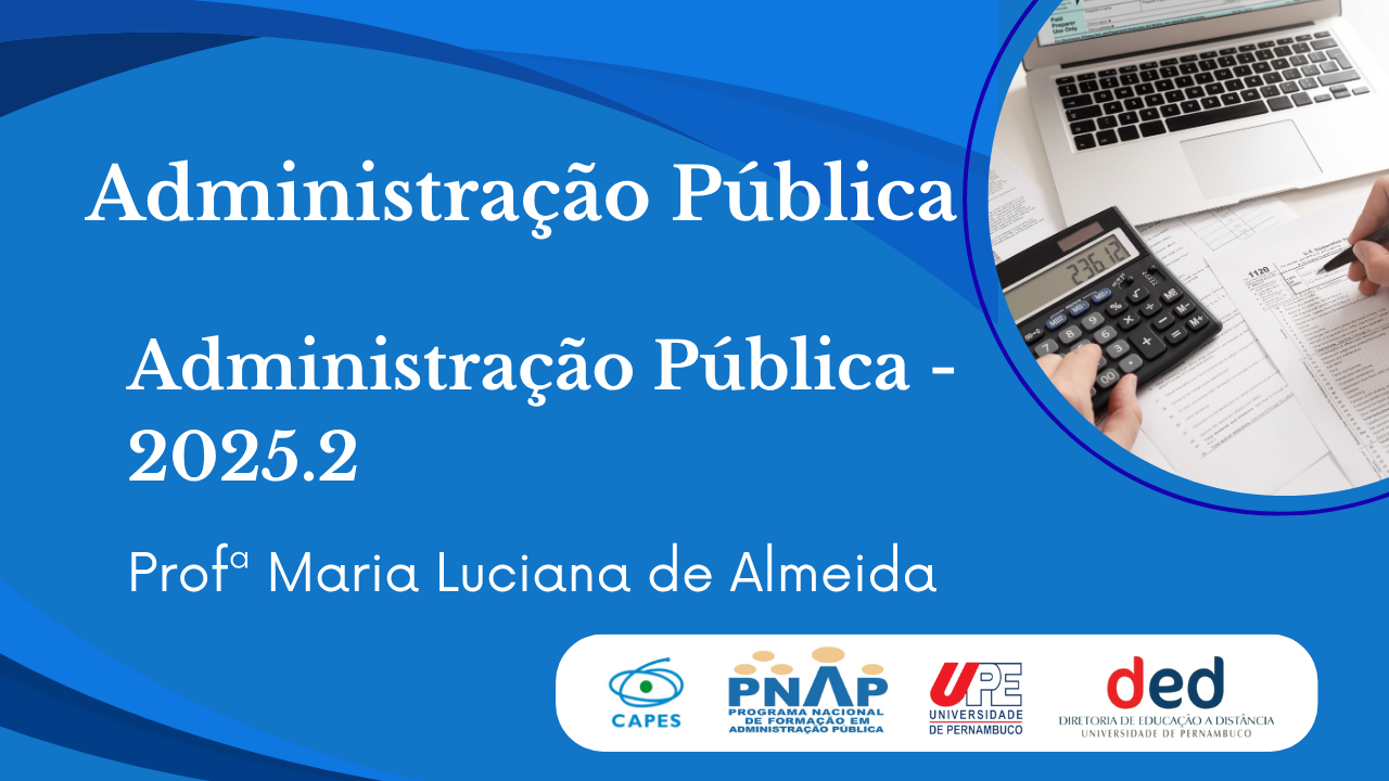 D1_ADMINISTRAÇÃO PÚBLICA | 2025.2 ADM