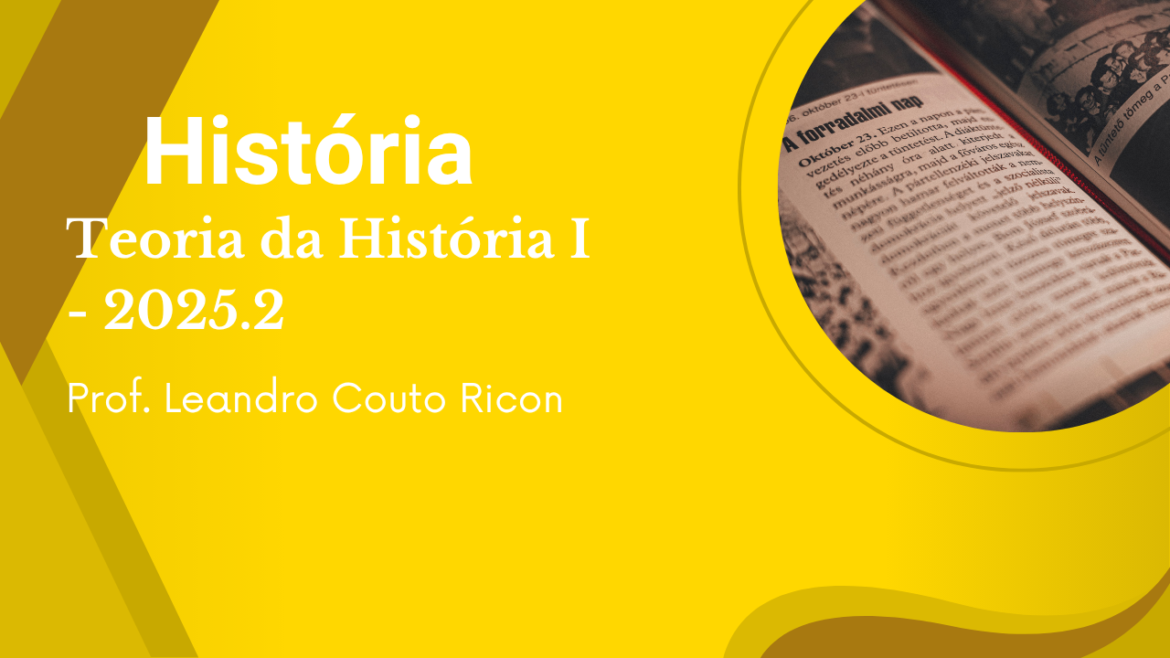 D1_Teoria da História I I 2025.2 HIS