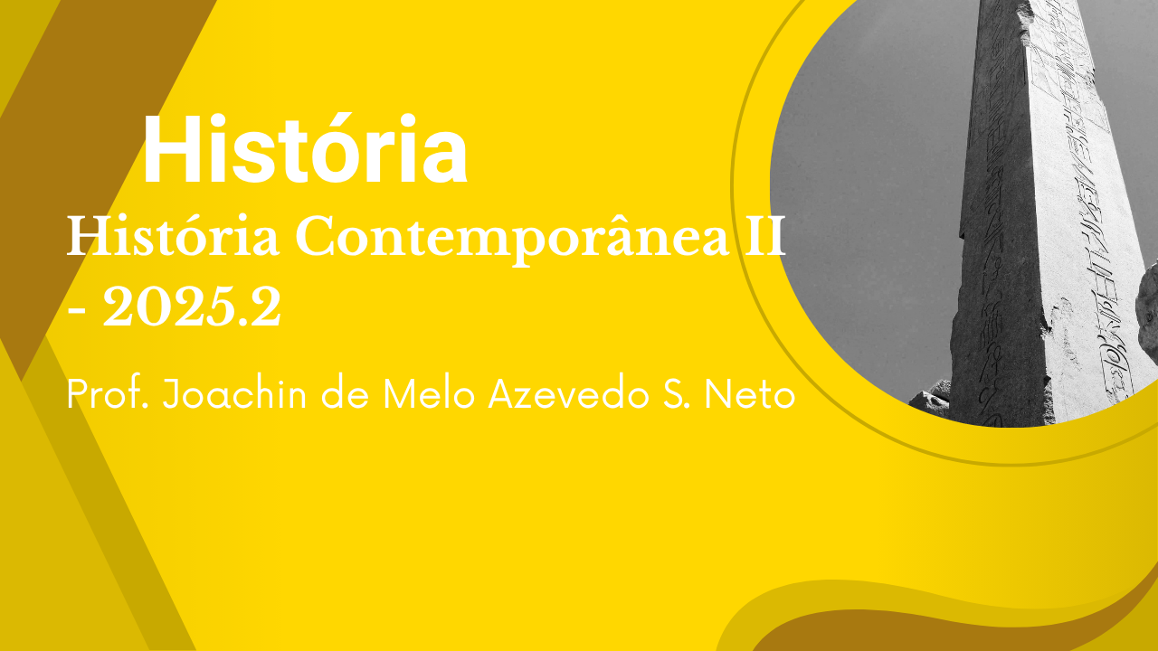 D3_História Contemporânea II I 2025.2 HIS