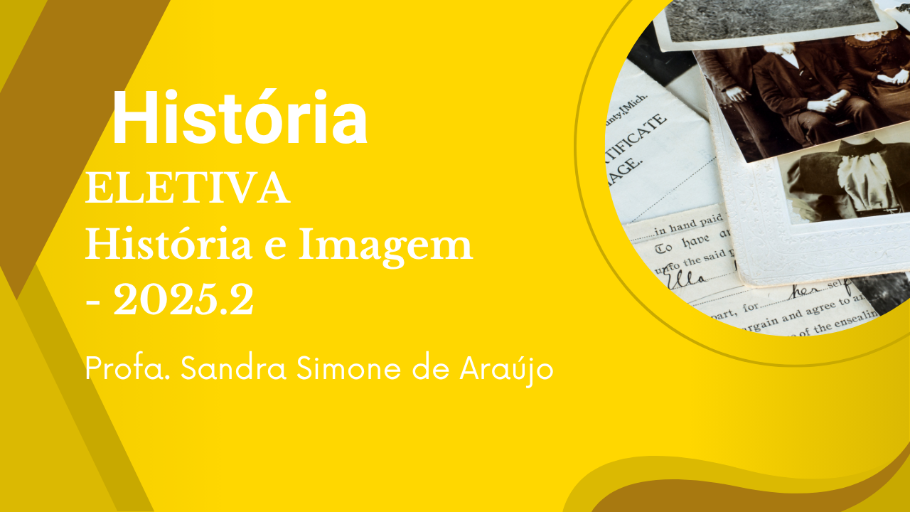 D6_História e Imagem I 2025.2 HIS