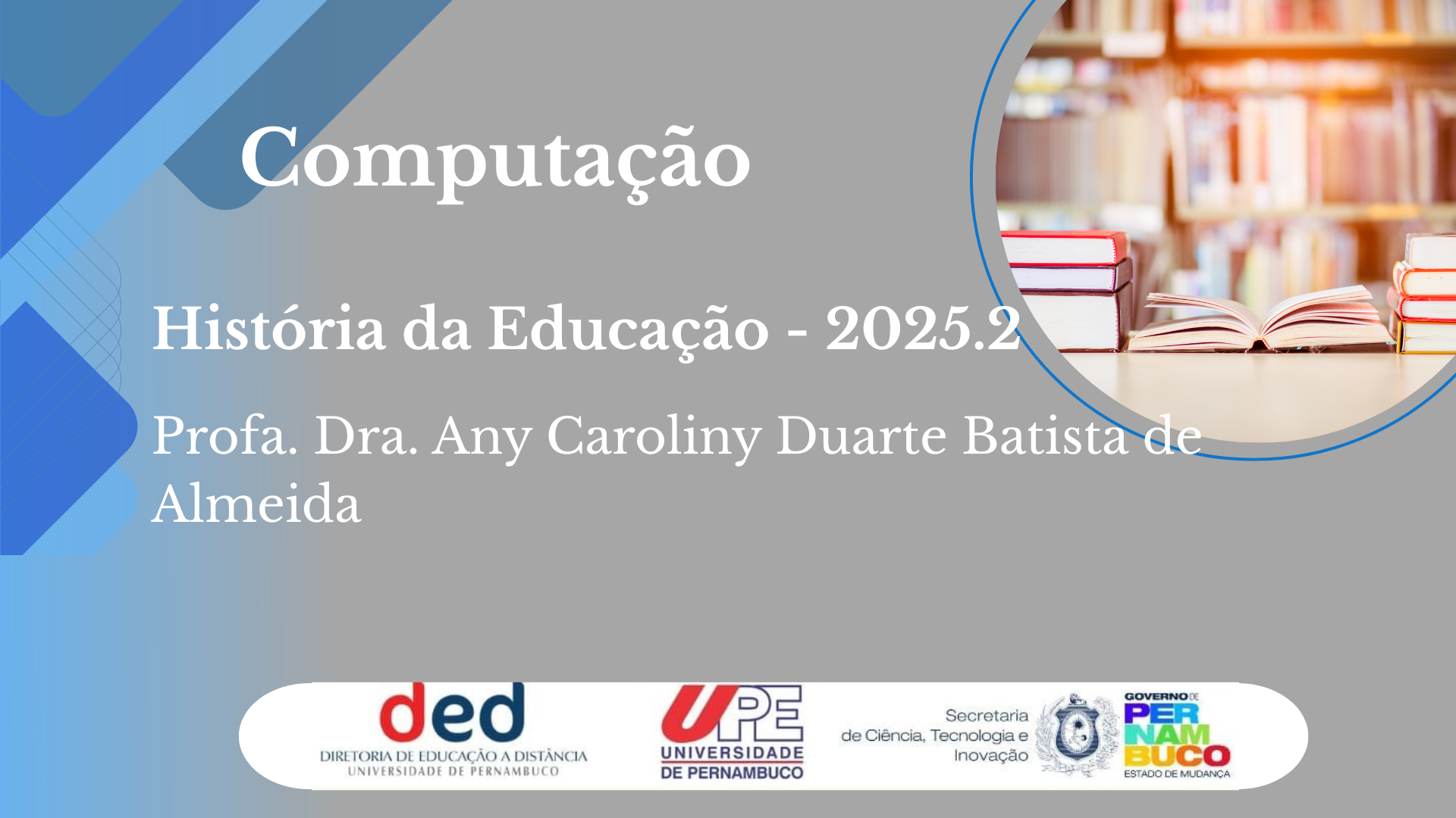 D3- História da Educação| 2025.2