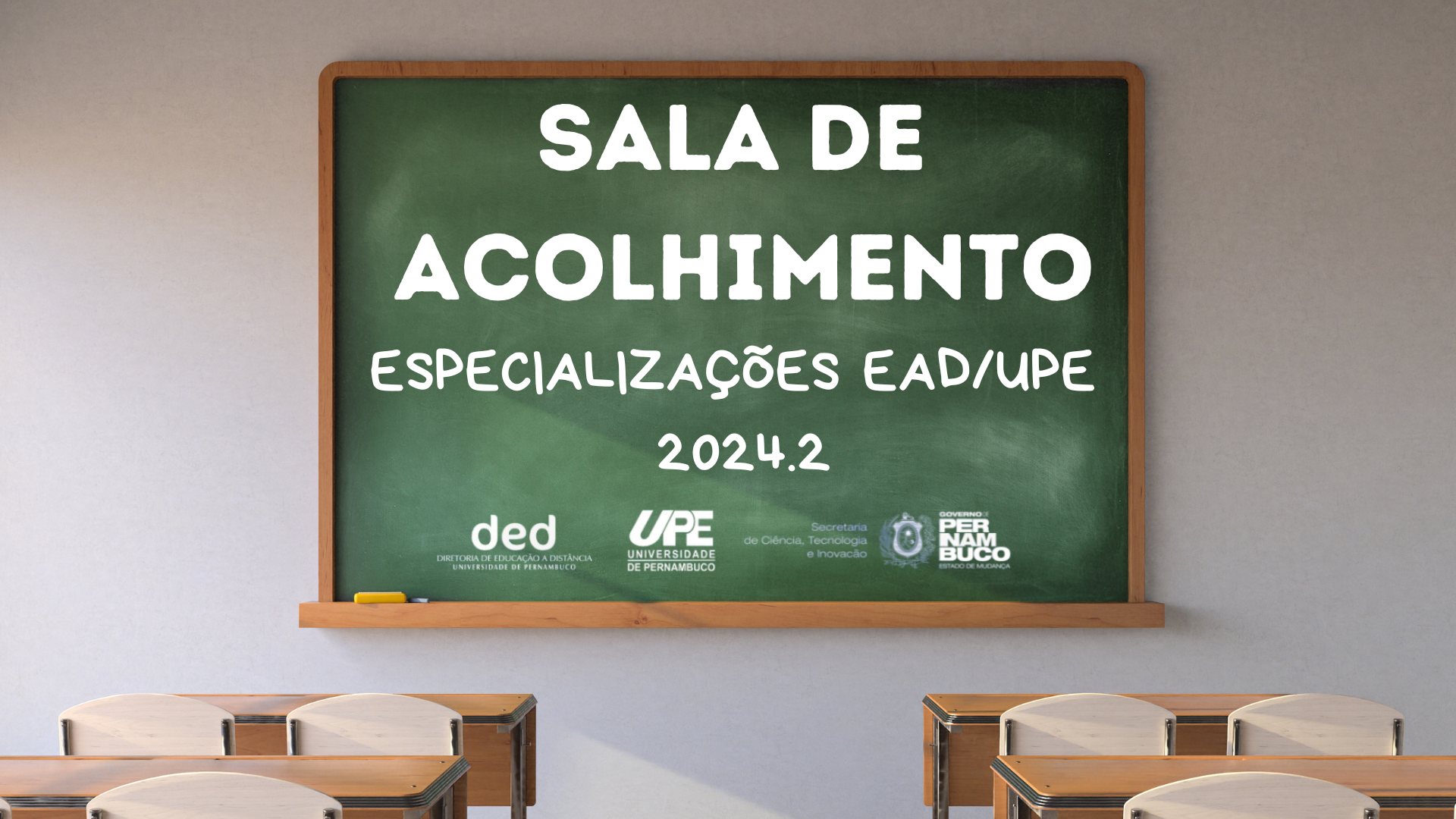 Sala de Acolhimento dos Cursos de Especialização EAD 2024.2
