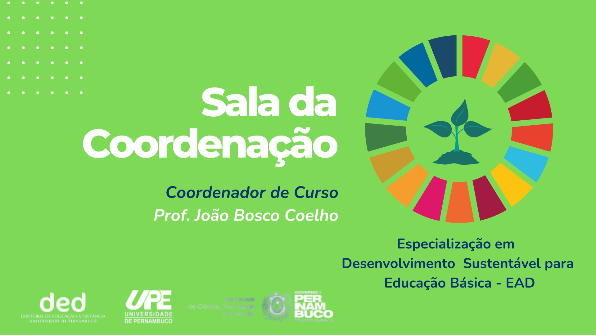 Sala da Coordenação _ Desenvolvimento Sustentável para Educação Básica EAD 2024.2